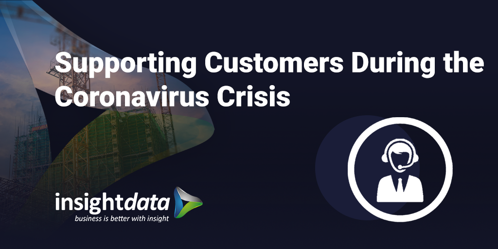 supporting customers during the coronavirus crisis Insight Data