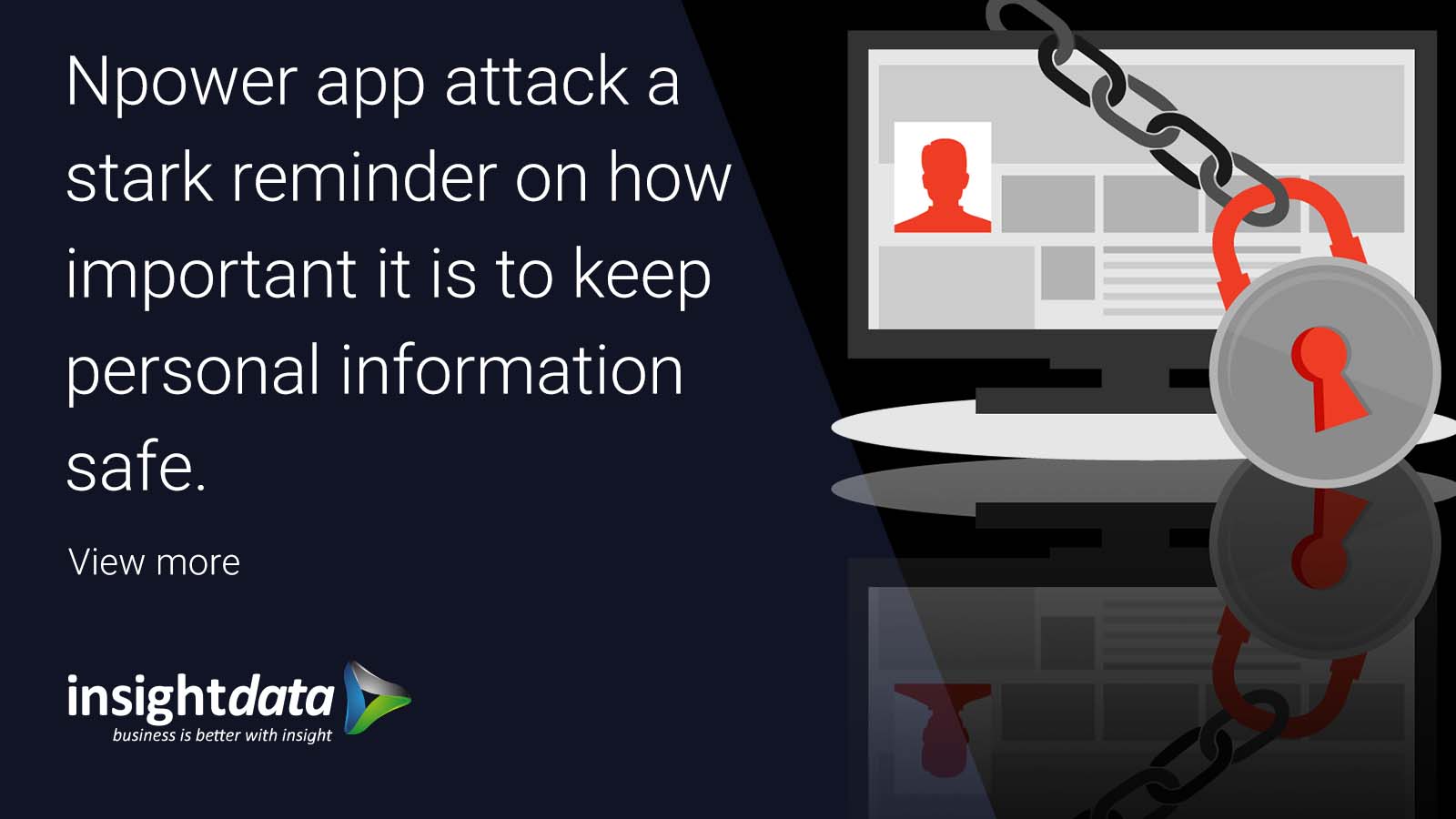 Npower app attack a stark reminder on how important it is to keep personal information safe