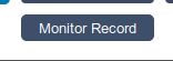 Monitor Record Button